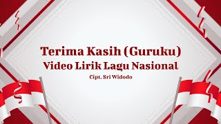 #47 Bebunyian | Video Lirik Lagu Nasional - Terima Kasih (Guruku)