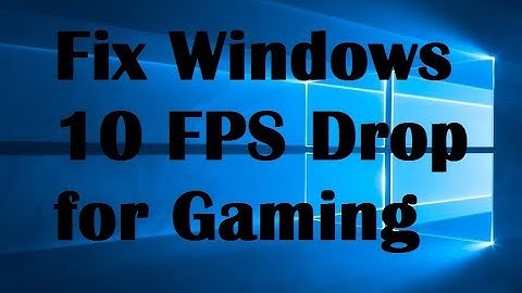 How To Fix FPS Drop Windows 10 Solution! - No Software