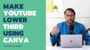 Create Lower Third For Youtube Using Canva