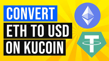 How to Convert ETH to USDT on KuCoin (2022)