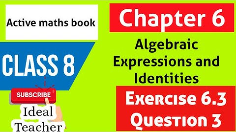 algebraic Expressions and Identities Class 8 Exercise 6.3 Que 3(b) by Rohit sir Active Maths