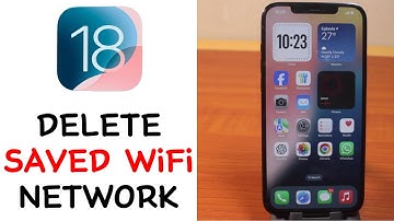 How to Delete Saved WiFi Network on iPhone on iOS 18
