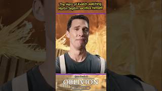 The Hero Of Kvatch Watching Martin Septim Sacrifice Himself For Tamriel