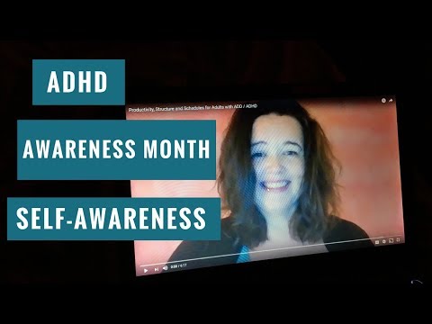 ADHD Awareness Month and Self-Awareness thumbnail