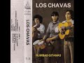 Los chavas  rumbas gitanas 1981 completa