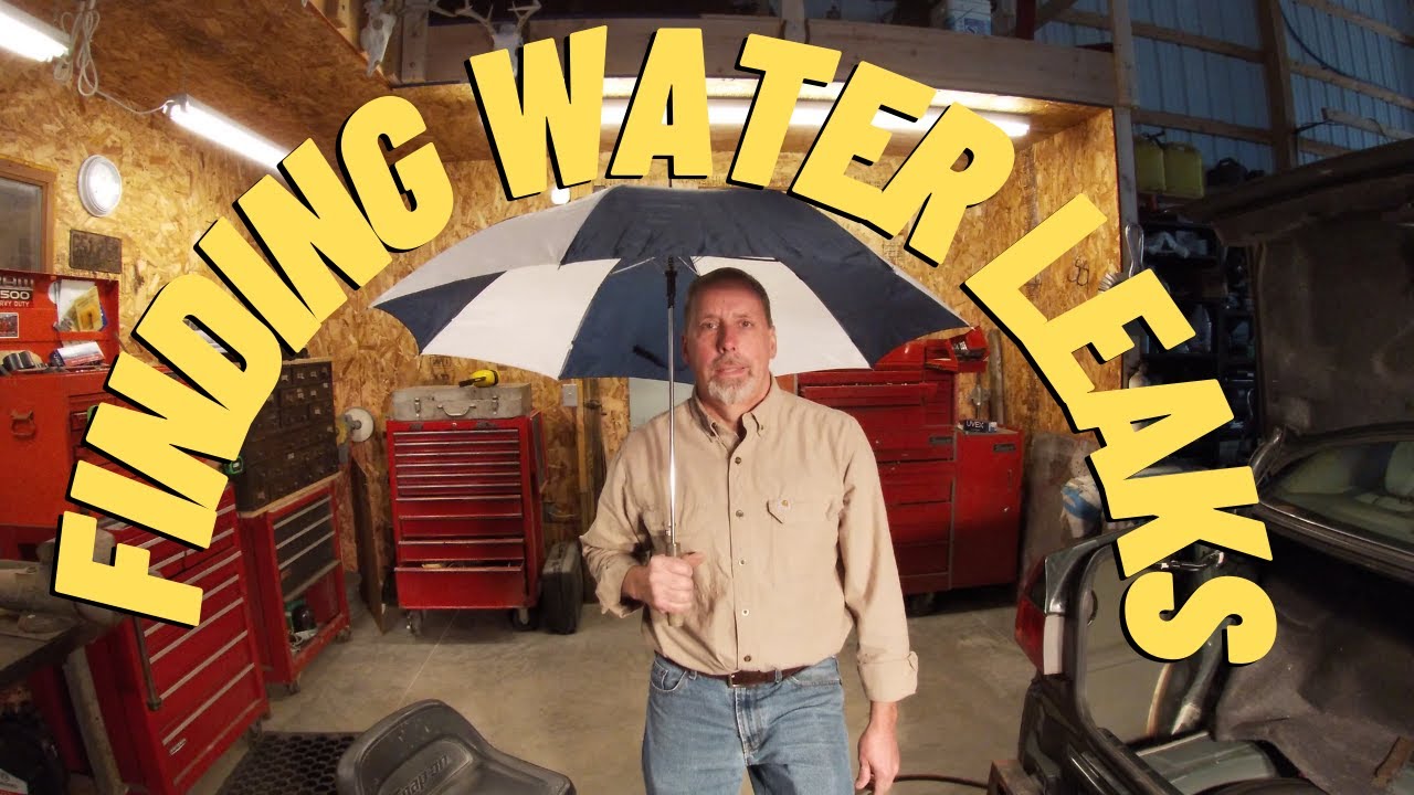 How To Find Water Leaks In Your Vehicle YouTube