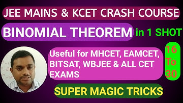 BINOMIAL THEOREM FOR JEE MAINS & KCET IN ONE SHOT 16 TO 30 | RAVIKUMAR PINJALA