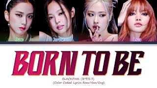 [AI COVER] BLACKPINK 'BORN TO BE' (Original by @ITZY​⁠ )