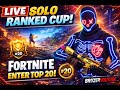Unreal Ranked Fortnite Live | Top 20 Solo Cup | @BruzerYT