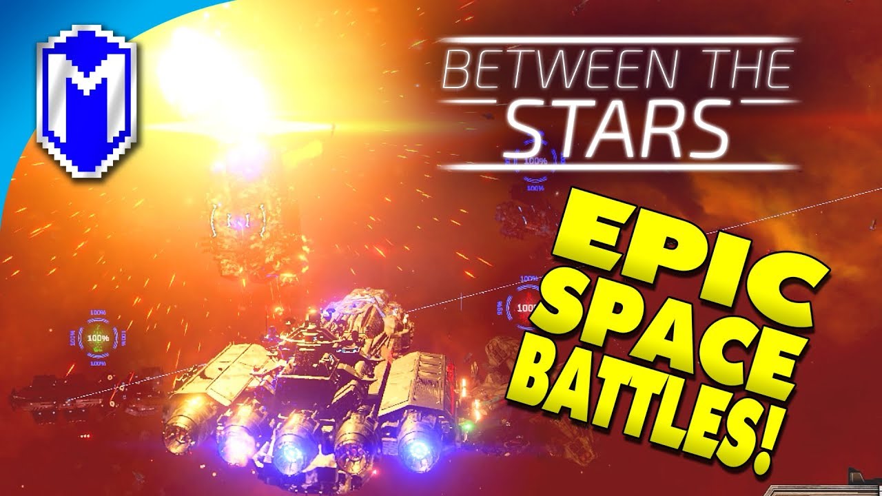 Epic Space Battles! - First Impressions - Between The Stars Demo Gameplay - 