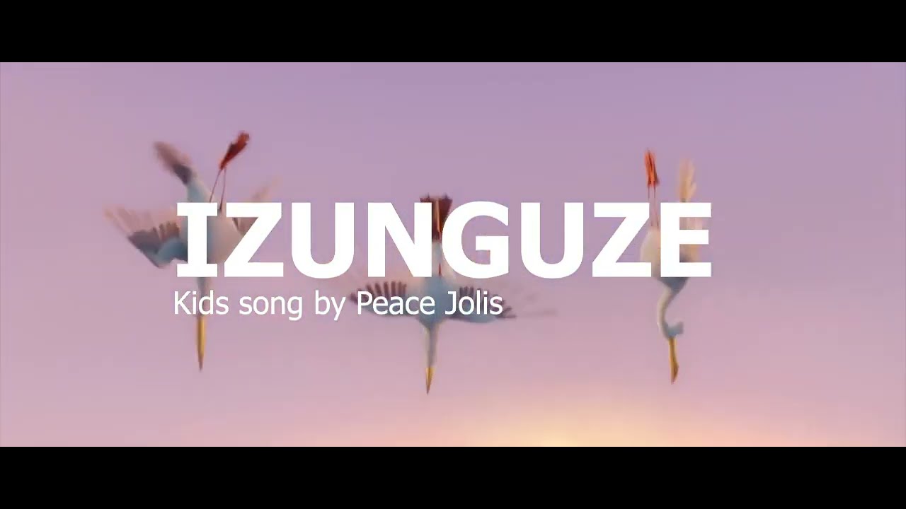 Best kids song IZUNGUZE lyrics video by Peace jolis indirimbo zabana