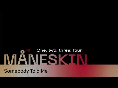 Maneskin - Somebody told me Karaoke