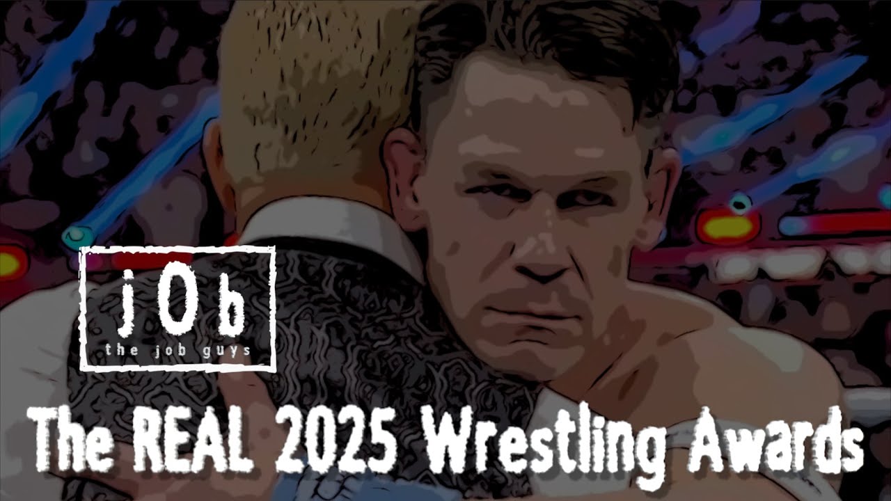 2025 Wrestling Awards | Job Guys Podcast | WWE AEW TNA NXT ROH UFC nWo John Cena
