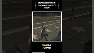 Weapon Throwing | Ak47 Inventory | #fivem #gta5 #roleplay #gtaonline #gtarp