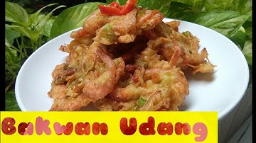 Resep Mudah BAKWAN UDANG GORENG, Rasanya Gurih Crispy Diluar Lembut DiDalam