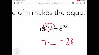 Exponents Assessment Study Guide Screencast 25-26