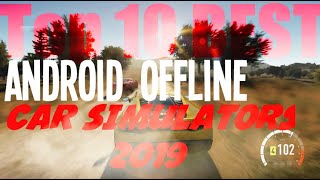 Top 10 Best Android Offline Car Simulators-2019