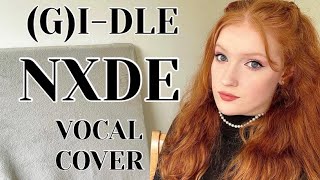 (여자)아이들((G)I-DLE) - 'Nxde' VOCAL COVER