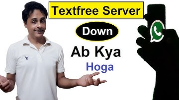 Text free Server down! Ab fake whatsapp number kese create karenge...?