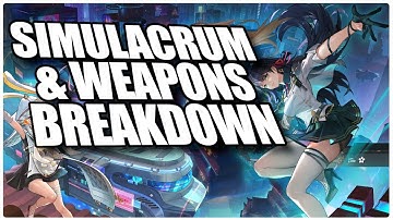 Simulacrum & Weapon Breakdown || Tower of Fantasy