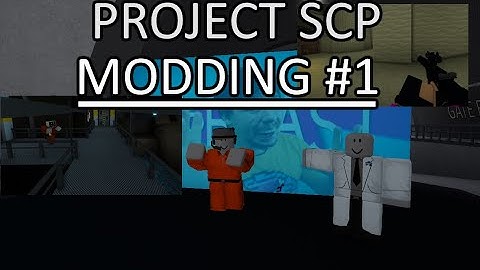 PSCP MODDING TUTORIAL #1|ROOMS