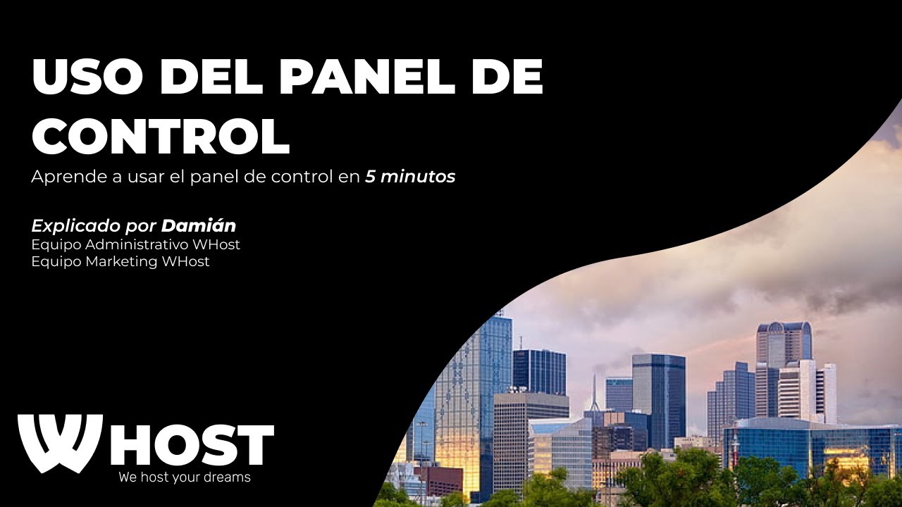 COMO usar el PANEL DE CONTROL de WHost | Explicado en 5 Minutos - YouTube