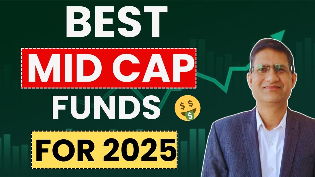 Best MID Cap Funds to Invest in 2025 | Top Mutual Funds for SIP I Best ...