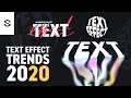 2020 Text Effect Trends for Graphic Design