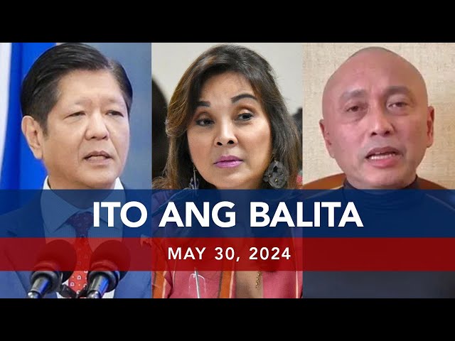 UNTV: Ito Ang Balita | May 30, 2024 class=