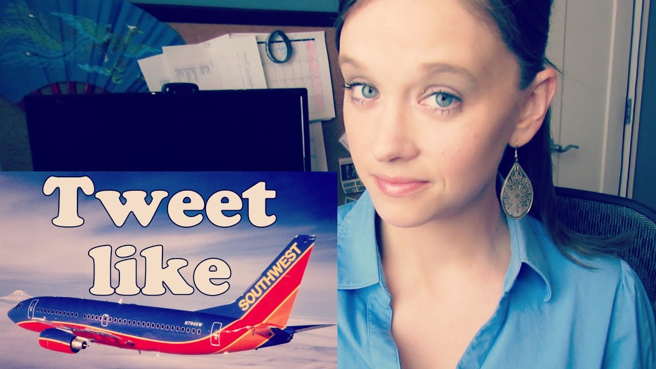 Tweet like Southwest Airlines - YouTube