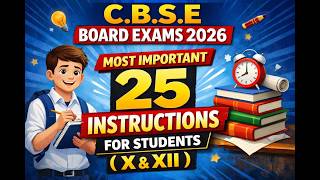 C.b.s.e Board Exams 2026 Most Important 25 Instructions For Students X Xii