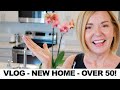 Vlog - New Home - Over 50