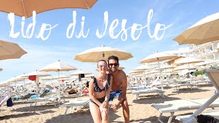 🇮🇹 Lido di Jesolo  - Italy | Travel Vlog