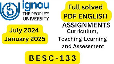 BESC-133 SOLVED ASSIGNMENT 2024-25 ENGLISH PDF VIDEO