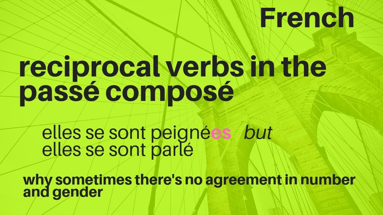 Reciprocal Verbs Pass Compos YouTube