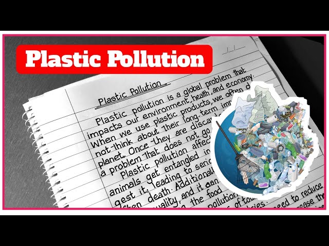 Essay on plastic pollution | Plastic pollution essay in English | Plastic pollution essay writing class=