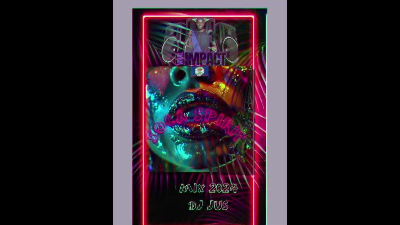 Soca Spirit Mix 2024 (VIRAL IMPACT DJ JUS)