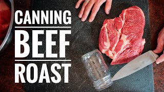 Pressure Canning Basics:  Beef Roast