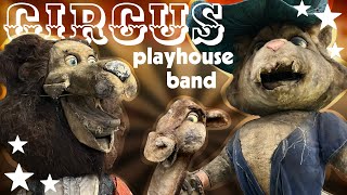 The Circus Playhouse Animatronics In 2025