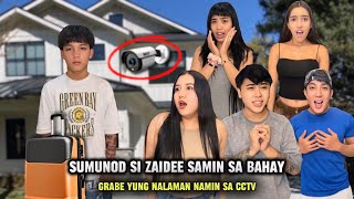 SUMUNOD SI ZAIDEE SA BAHAY NAMIN *GRABE YUNG NALAMAN NAMIN SA CCTV | FAMILYAY