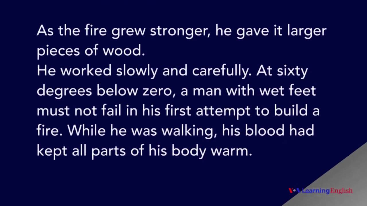 To Build A Fire by Jack London YouTube