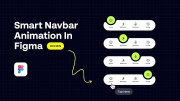 Create a Smart Navigation Bar Animation in Figma | Step-by-Step Tutorial