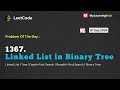 1367 . Linked List in Binary Tree using Java | 07 Sep 2024 | Linked List | BFS | DFS | Binary Tree