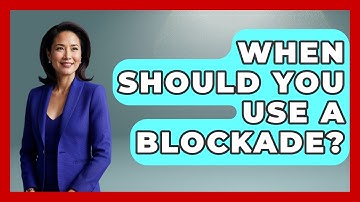 When Should You Use A Blockade? - The Chess Codex