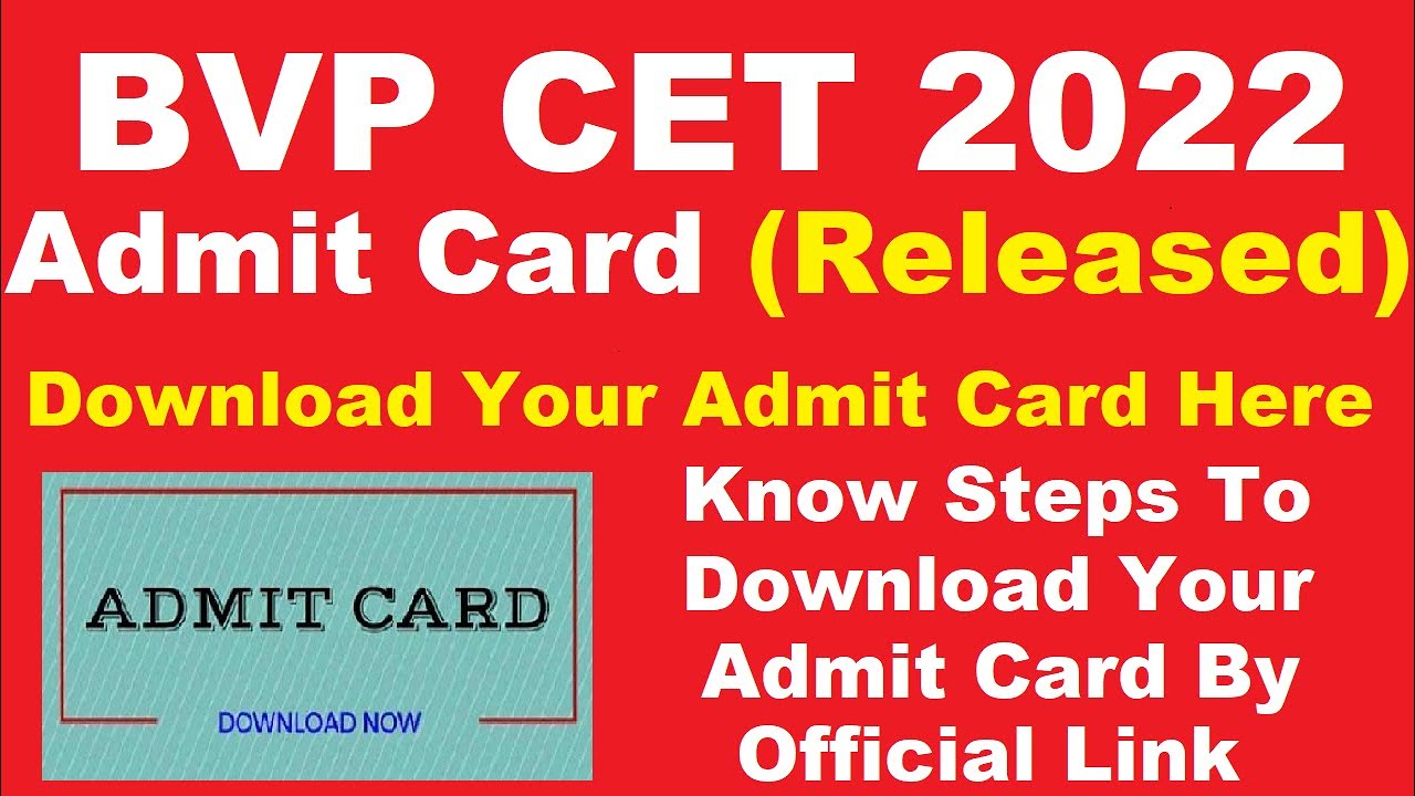 Bvp Set BVP CET 2022 Admit Card (Released) - How To Download BVP CET Admit Card ...