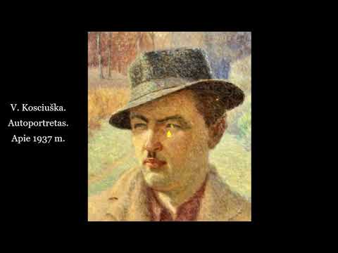 „XX amžiaus romantikas Vaclovas Kosciuška“: Dailininko 110-osioms gimimo metinėms