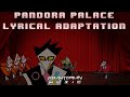 Khamydriandeltarune chapter 2  pandora palacelyrical remix