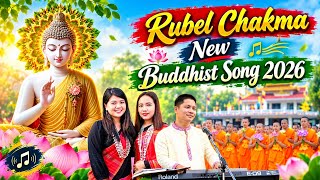 Download Lagu Rubel Chakma Top 10– New Buddhist Song 2026 | Beautiful Buddhist Music | Chakma Song
