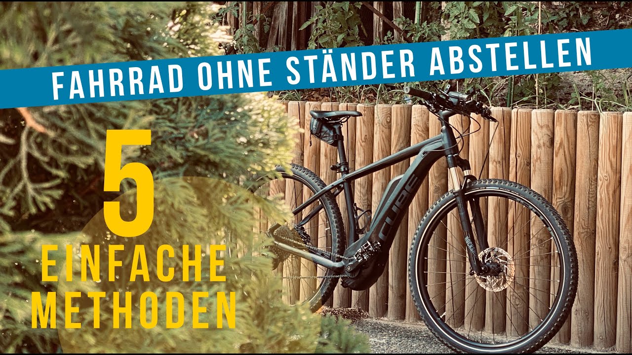 Fahrrad abstellen ohne Stnder (5 einfache Mglichkeiten ohne  Fahrradstnder)