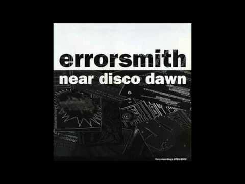 errorsmith - near disco dawn